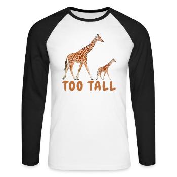 Too Tall For Your Drama Giraffes - Unisex Long Sleeve Baseball T-Shirt - white/black - Front - Nik (191cm)
