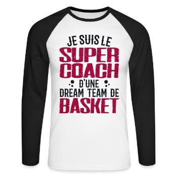 Ich bin der Supertrainer eines Basketball-Dreamteams - Unisex Baseballshirt langarm - Weiß/Schwarz - Vorne - Nik (191cm)