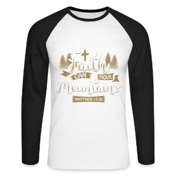 Faith can move mountains - EN - Unisex Baseballshirt langarm - Weiß/Schwarz - Vorne - Nik (191cm)