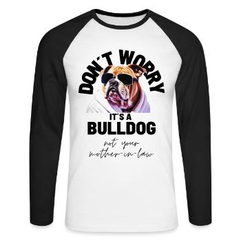 NE VOUS INQUIÉTEZ PAS... Bulldog Bulldog Bulldogs - T-shirt baseball manches longues Homme - blanc/noir - Devant - Nik (191cm)
