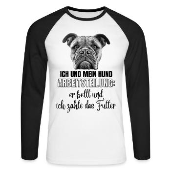 ICH und MEIN HUND - Hunde HUND Bulldogge - Unisex Baseballshirt langarm - Weiß/Schwarz - Vorne - Nik (191cm)