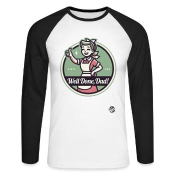 Agreeing wife and mom: Well done, dad - Unisex Long Sleeve Baseball T-Shirt - white/black - Front - Nik (191cm)