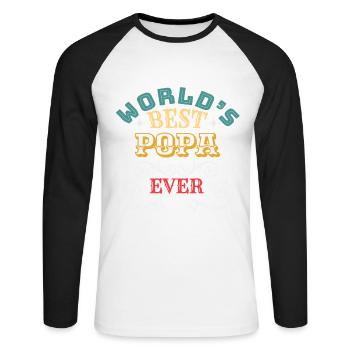 Worlds Best Popa Ever - Unisex Baseballshirt langarm - Weiß/Schwarz - Vorne - Nik (191cm)