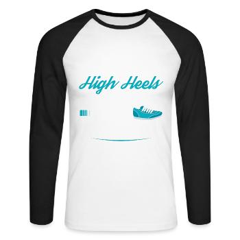 Vergessen Sie High Heels Diese Prinzessin Trägt - Unisex Baseballshirt langarm - Weiß/Schwarz - Vorne - Nik (191cm)