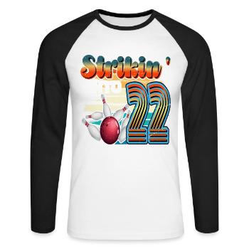 Strikin' Into 22 Bowling Bowler 22. Geburtstag - Unisex Baseballshirt langarm - Weiß/Schwarz - Vorne - Nik (191cm)