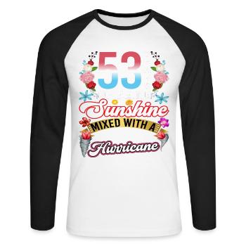53 years of sunshine mixed with a small - Unisex Long Sleeve Baseball T-Shirt - white/black - Front - Nik (191cm)