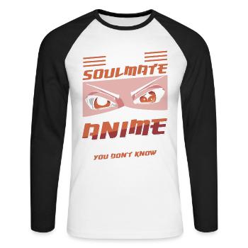 My Soulmate Is An Anime Character | - Unisex Long Sleeve Baseball T-Shirt - white/black - Front - Nik (191cm)