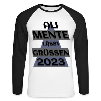 Ali Mente grüßt Euch, 2023, nehme es mit Humor - Unisex Baseballshirt langarm - Weiß/Schwarz - Vorne - Nik (191cm)