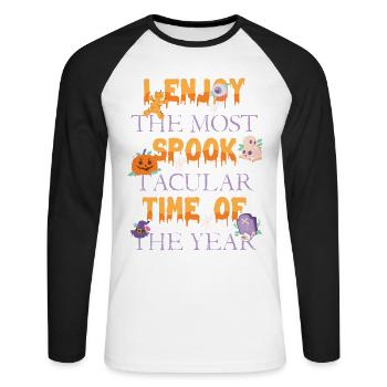 J’apprécie la période la plus effrayante de l’année: - T-shirt baseball manches longues Homme - blanc/noir - Devant - Nik (191cm)