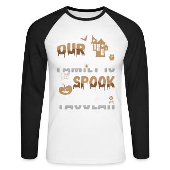 Unsere Familie Ist Spook Tacular Spooky Halloween - Unisex Baseballshirt langarm - Weiß/Schwarz - Vorne - Nik (191cm)