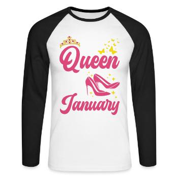 A queen was born in January All the best - Unisex Long Sleeve Baseball T-Shirt - white/black - Front - Nik (191cm)