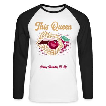 This queen was born in January happy - Unisex Long Sleeve Baseball T-Shirt - white/black - Front - Nik (191cm)