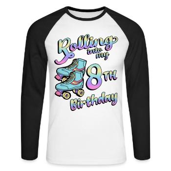Rolling Into My 8th Birthday Quad Skater - Unisex Long Sleeve Baseball T-Shirt - white/black - Front - Nik (191cm)