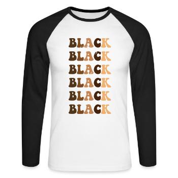 Black History Black Power Black - Unisex Long Sleeve Baseball T-Shirt - white/black - Front - Nik (191cm)