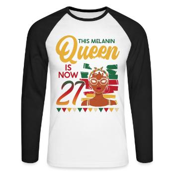 Cette reine de la mélanine a maintenant 27, 27 ans. - T-shirt baseball manches longues Homme - blanc/noir - Devant - Nik (191cm)