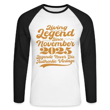 Once upon a time there was a legend. November 2025 Birth - Unisex Long Sleeve Baseball T-Shirt - white/black - Front - Nik (191cm)