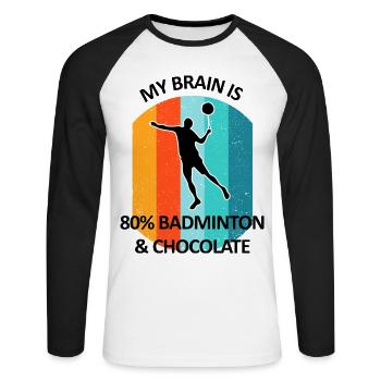Badminton Federball Badmintonspieler Schokolade - Unisex Baseballshirt langarm - Weiß/Schwarz - Vorne - Nik (191cm)