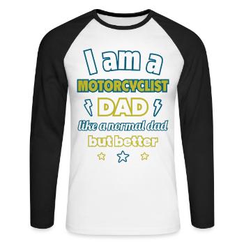 Dad MOTORCYCLIST, Father's Day Gift, Motorcycle - Unisex Long Sleeve Baseball T-Shirt - white/black - Front - Nik (191cm)