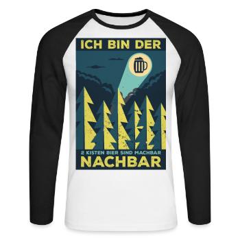Ich bin der 2 Kisten Bier sind machbar Nachbar - Unisex Baseballshirt langarm - Weiß/Schwarz - Vorne - Nik (191cm)