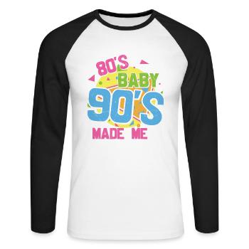 80S Baby 90S Made Me I Love The 80S 90S - Unisex Long Sleeve Baseball T-Shirt - white/black - Front - Nik (191cm)