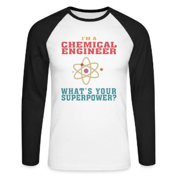 Funny Chemical Engineering Quote for Chemical Engi - Unisex Long Sleeve Baseball T-Shirt - white/black - Front - Nik (191cm)