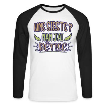 Une sieste ? Nan j'ai bêtise humour bébé naissance - T-shirt baseball manches longues Homme - blanc/noir - Devant - Nik (191cm)