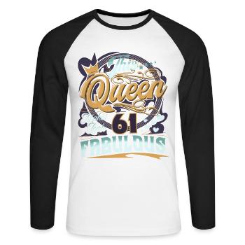 61st birthday 61 years Women Ladies Queen - Unisex Long Sleeve Baseball T-Shirt - white/black - Front - Nik (191cm)