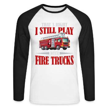 Firefighter likes to play with fire trucks - Unisex Long Sleeve Baseball T-Shirt - white/black - Front - Nik (191cm)