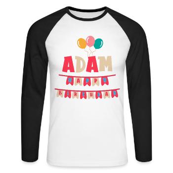 Adam T-Shirt Happy Birthday T-Shirt Geschenkidee - Unisex Baseballshirt langarm - Weiß/Schwarz - Vorne - Nik (191cm)