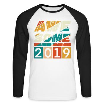 2019 Geboren Geburtstag Geburtsjahr Vintage - Unisex Baseballshirt langarm - Weiß/Schwarz - Vorne - Nik (191cm)
