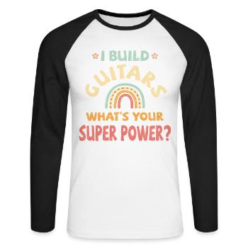 Je construis des guitares quel est votre super pouvoir? - T-shirt baseball manches longues Homme - blanc/noir - Devant - Nik (191cm)