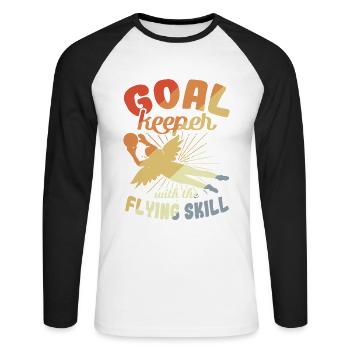 Goalkeeper with flying skills - Unisex Long Sleeve Baseball T-Shirt - white/black - Front - Nik (191cm)