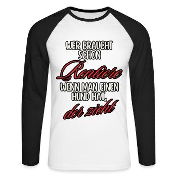 Who needs REINDEER when you have a dog, he pulls - Unisex Long Sleeve Baseball T-Shirt - white/black - Front - Nik (191cm)