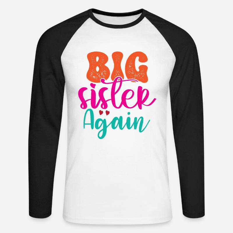 Große Schwester Geschenk Wieder Große Schwester - Unisex Baseballshirt langarm - Weiß/Schwarz