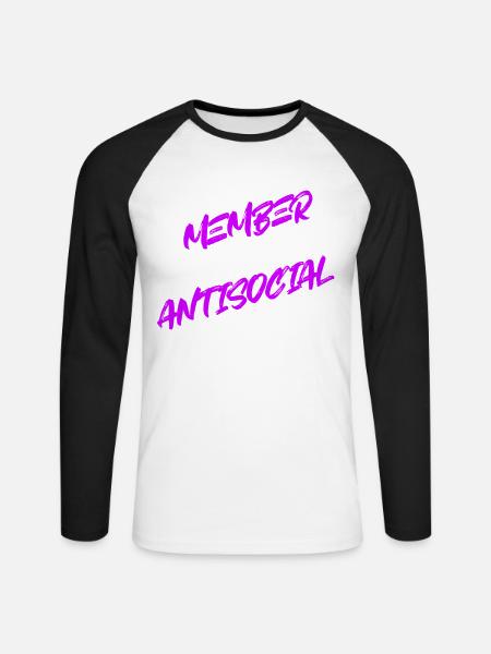 Member Antisocial Introvertiert Spruch - Unisex Baseballshirt langarm - Weiß/Schwarz