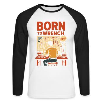 Born To Wrench Garage Mechanic Funny - Unisex Long Sleeve Baseball T-Shirt - white/black - Front - Nik (191cm)