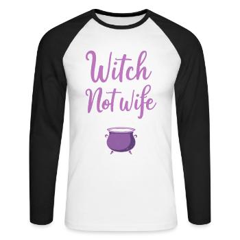 Witch instead of wife Halloween saying quote - Unisex Long Sleeve Baseball T-Shirt - white/black - Front - Nik (191cm)