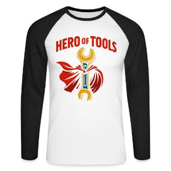 Hero Of Tools Funny Craftsman Humor - Unisex Long Sleeve Baseball T-Shirt - white/black - Front - Nik (191cm)
