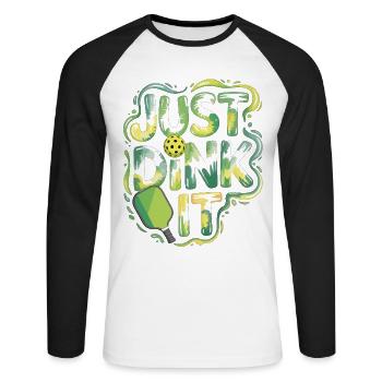 Pickleball T-Shirt Just Dink It Gift Idea - Unisex Long Sleeve Baseball T-Shirt - white/black - Front - Nik (191cm)