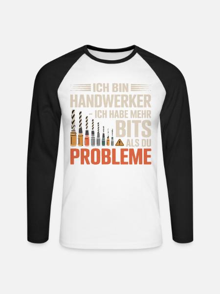 Ich bin Handwerker – Mehr Bits - Unisex Baseballshirt langarm - Weiß/Schwarz