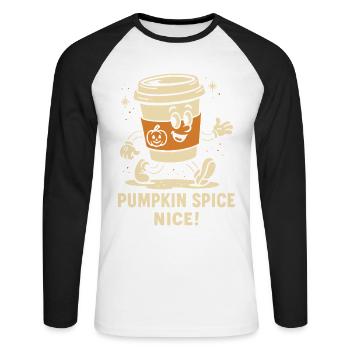 Pumpkin Spice Nice Funny coffee Halloween Saying - Unisex Long Sleeve Baseball T-Shirt - white/black - Front - Nik (191cm)