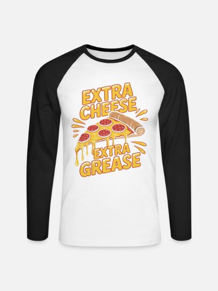 Pizza Foodie Extra Cheese Extra Fat Enjoyment for - Unisex Long Sleeve Baseball T-Shirt - white/black