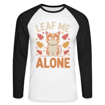 Cat Autumn Funny Leave Me Alone - Unisex Long Sleeve Baseball T-Shirt - white/black - Front - Nik (191cm)