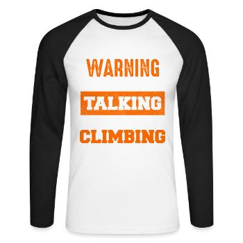 Warnung: Reden über Klettern - Unisex Baseballshirt langarm - Weiß/Schwarz - Vorne - Nik (191cm)