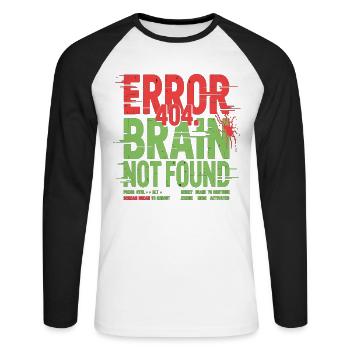 Error 404 Brain Not Found Zombie - Unisex Long Sleeve Baseball T-Shirt - white/black - Front - Nik (191cm)