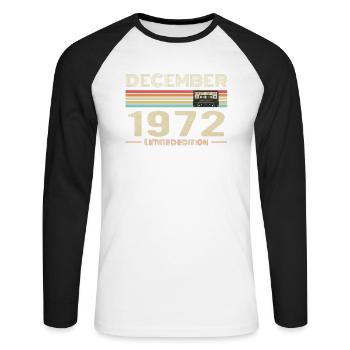 December 1972 Birthday December 1972 December - Unisex Long Sleeve Baseball T-Shirt - white/black - Front - Nik (191cm)