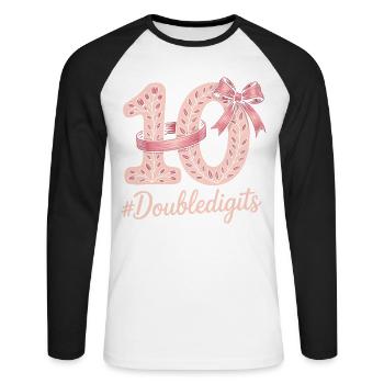 10th Birthday Girl | Double digits fun - Unisex Long Sleeve Baseball T-Shirt - white/black - Front - Nik (191cm)