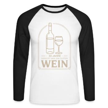 30 Jahre gereift wie ein guter Wein - Unisex Baseballshirt langarm - Weiß/Schwarz - Vorne - Nik (191cm)