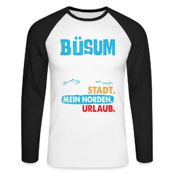 BÜSUM MEINE STADT MEIN NORDEN MEIN URLAUB Lustig - Unisex Baseballshirt langarm - Weiß/Schwarz - Vorne - Nik (191cm)