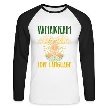 Tamil Sri Lanka Vanakkam Is My Love Language - Unisex Baseballshirt langarm - Weiß/Schwarz - Vorne - Nik (191cm)